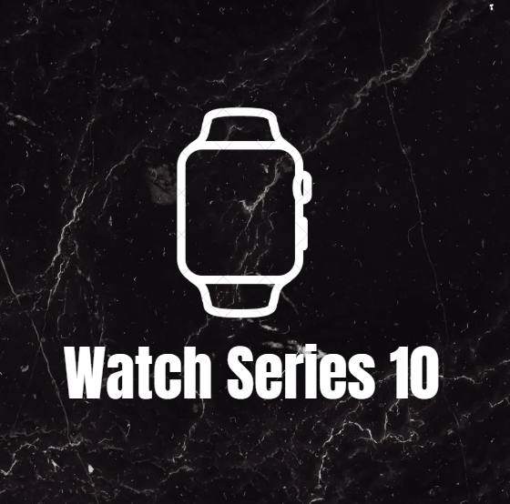 Watch Series 10